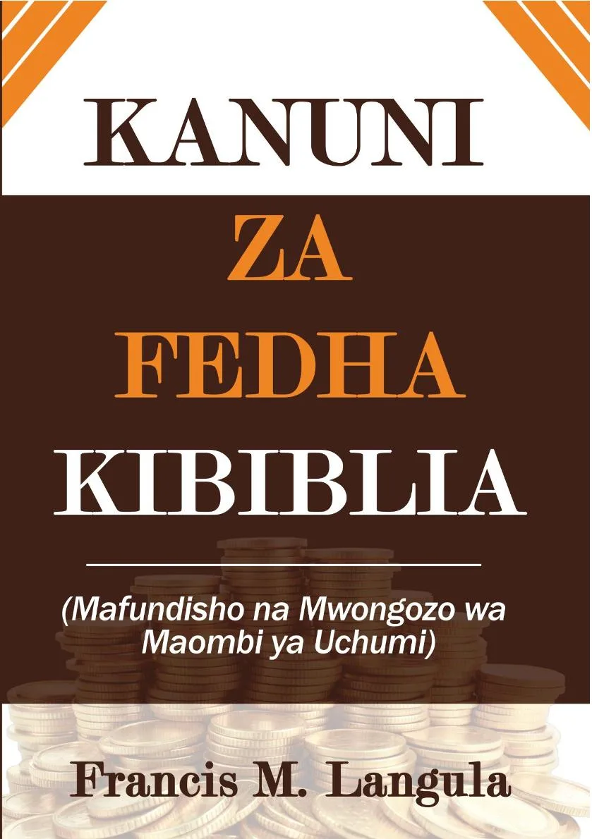 KANUNI ZA FEDHA KIBIBLIA