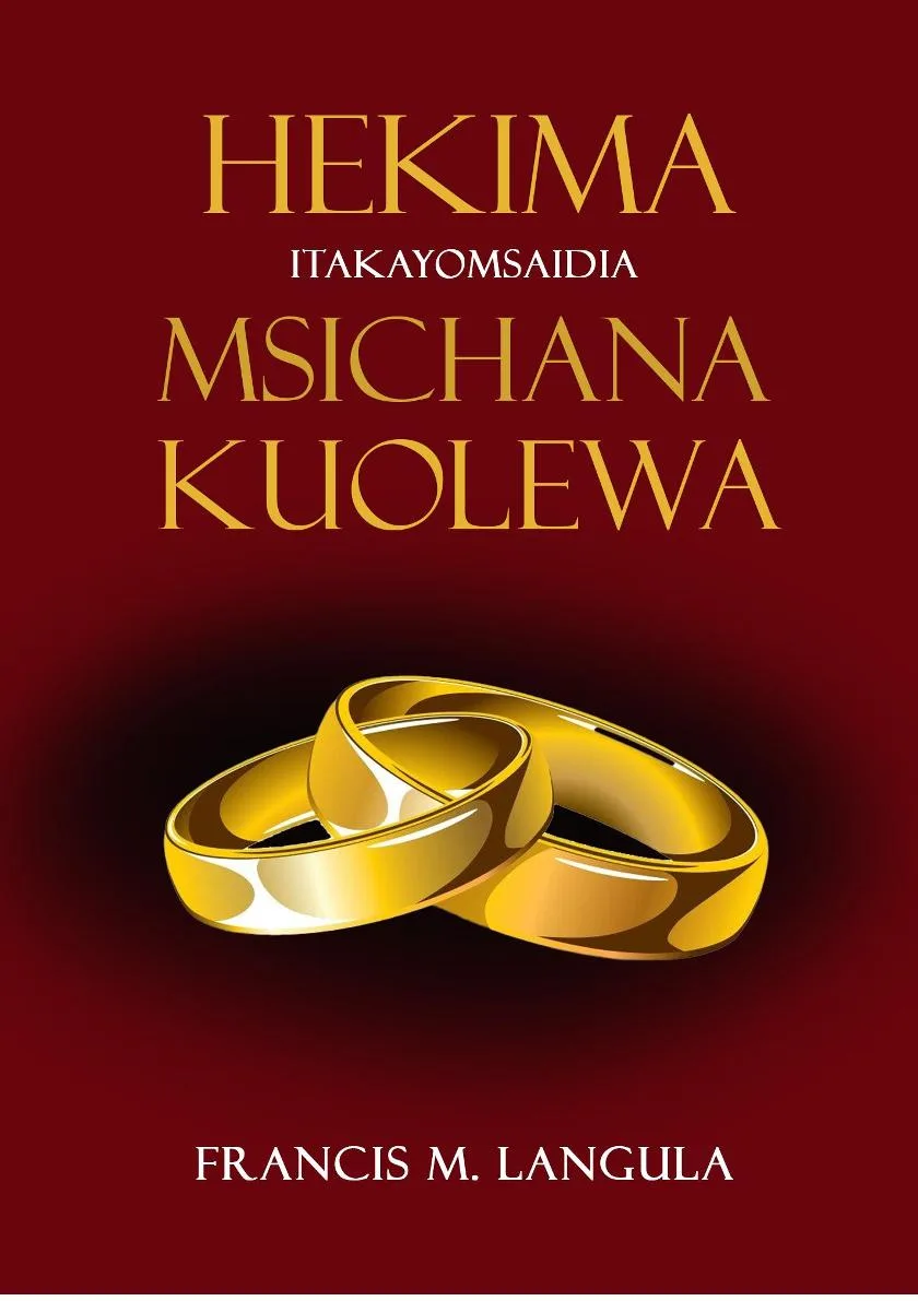 HEKIMA YA BINTI KUOLEWA